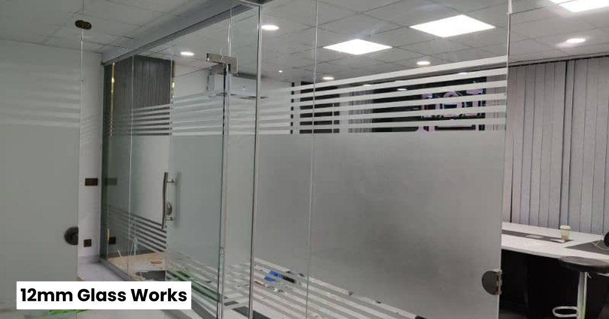 12 mm Glass Work
