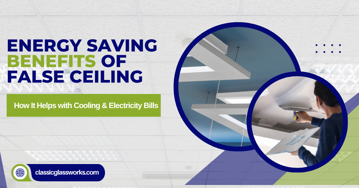 Energy Saving Benefits of False Ceiling
