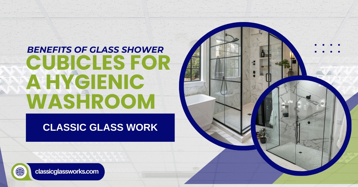 Benefits of glass shower cubicles