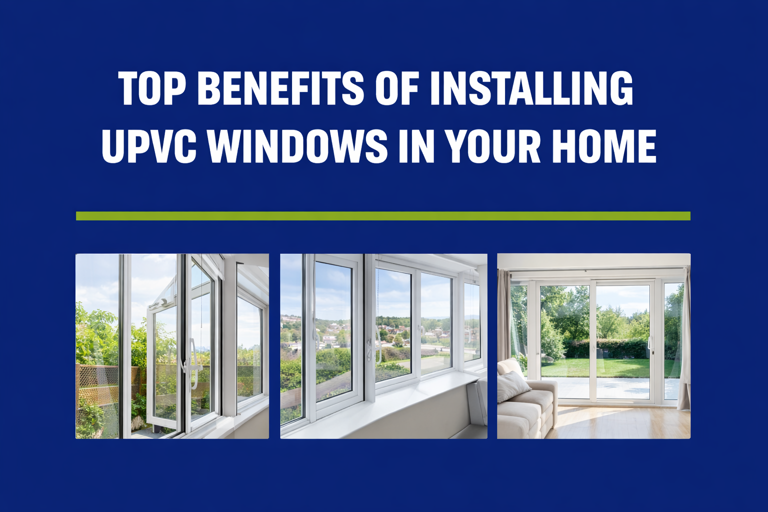 UPVC windows benefits